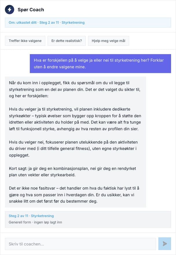 Samtalen «Spør Coach» under oppsettet, steg 2 av 11, styrketrening: et spørsmål om forskjellen på ja og nei til styrketrening og Coachs svar.