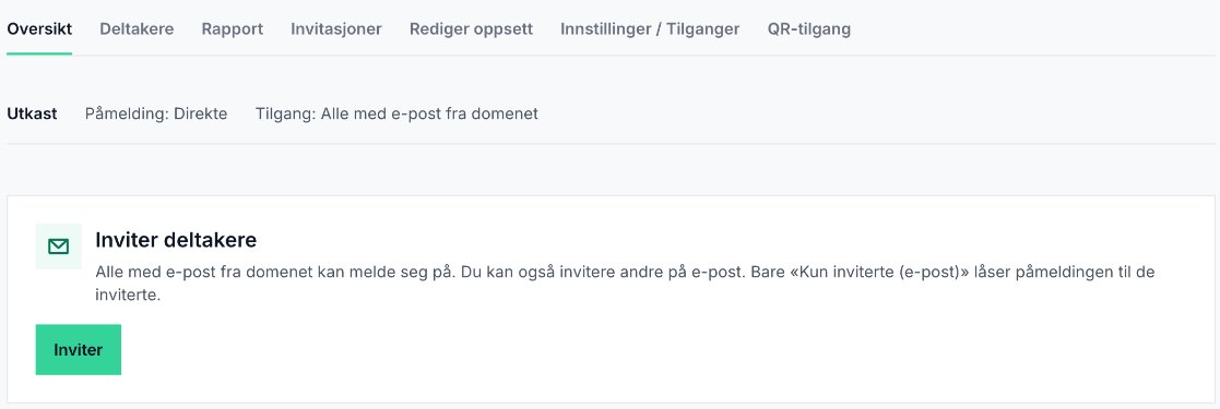 Arrangementsoversikten: tilgang for alle med e-post fra domenet og knapp for å invitere deltakere