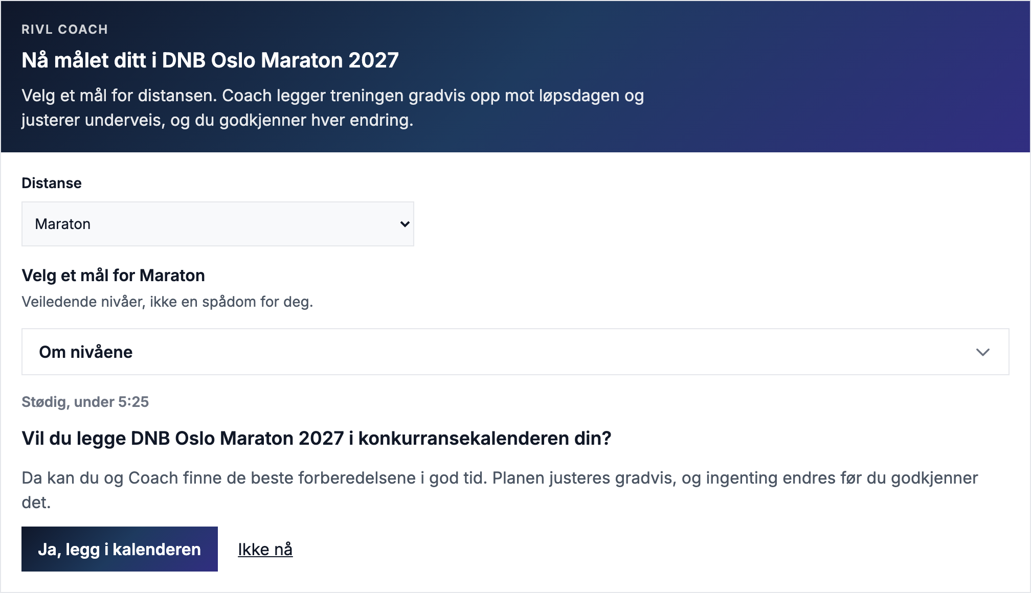 Faktisk RIVL Coach-inngang: Maraton valgt, Stødig under 5:25, og spørsmålet om løpet skal legges i konkurransekalenderen